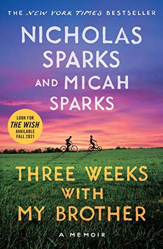 Three Weeks with My Brother [Paperback]