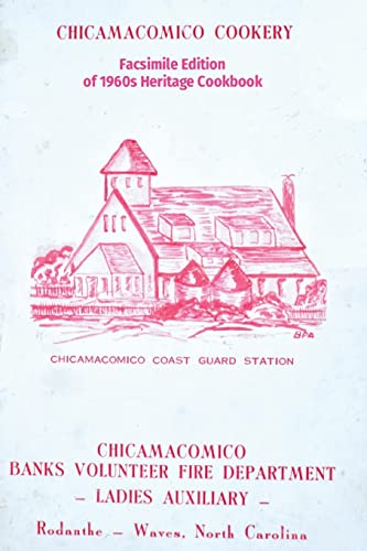 Chicamacomico Cookery