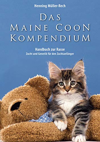 Das Maine Coon Kompendium