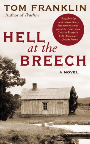 Hell at the Breech: A Novel [Paperback]