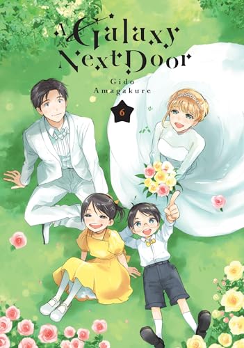 A Galaxy Next Door 6 [Paperback]