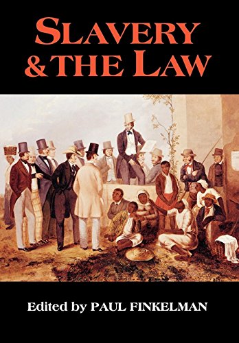 Slavery & the Law [Hardcover]