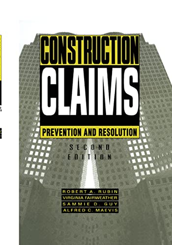 Construction Claims: Prevention and resolution [Hardcover]