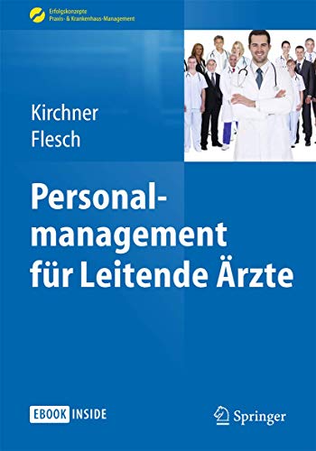 Personalmanagement fr Leitende rzte [Mixed media product]