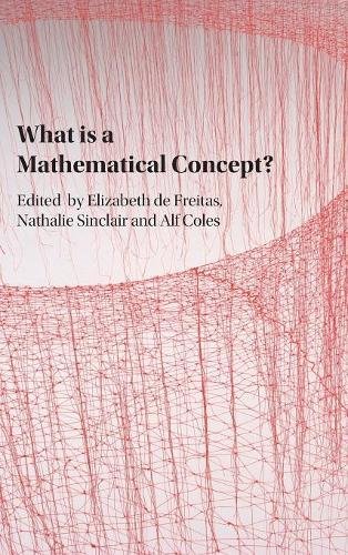 What is a Mathematical Concept [Hardcover]