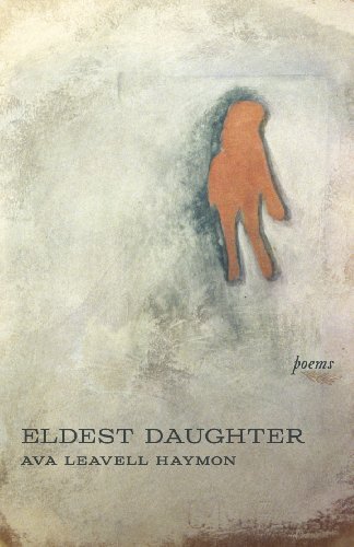 Eldest Daughter: Poems [Hardcover]