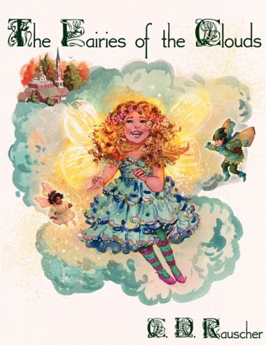 Fairies of the Clouds [Paperback]