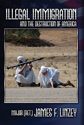 Illegal Immigration And The Destruction Of America [Hardcover]