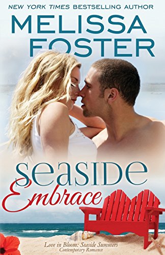 Seaside Embrace (Love in Bloom Seaside Summers) Hunter Lacroux [Paperback]