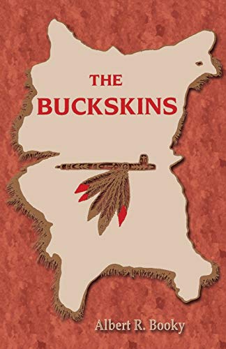 The Buckskins (real West Fiction Series) [Paperback]