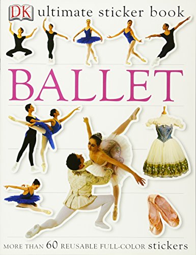 Ultimate Sticker Book: Ballet [Paperback]