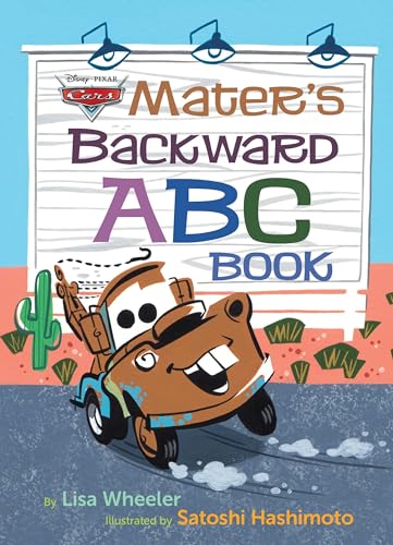 Mater's Backward ABC Book (Disney/Pixar Cars 3) [Hardcover]