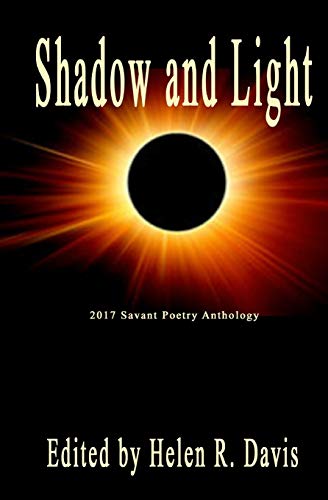 Shado and Light  2017 Savant Poetry Anthology [Paperback]