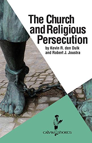 The Church And Religious Persecution [Paperback]