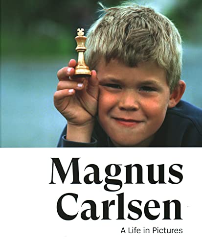 Magnus Carlsen: A Life in Pictures [Hardcover]