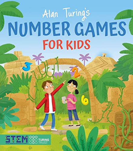 Alan Turings Number Games For Kids       [TRADE PAPER         ]