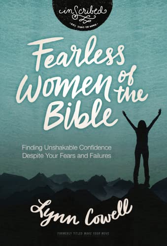 Fearless Women of the Bible: Finding Unshakab