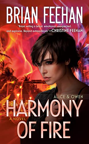 Harmony of Fire [Paperback]