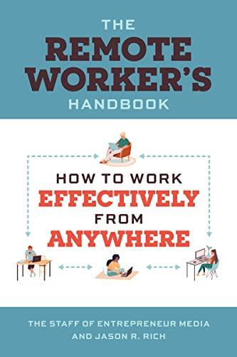 The Remote Worker's Handbook: How to Work Effectively from Anywhere [Paperback]