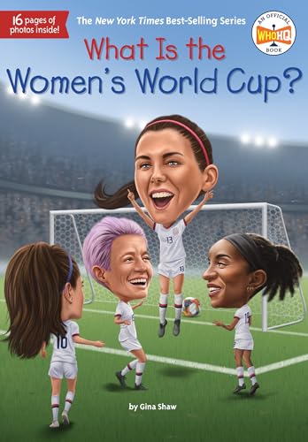 What Is the Women's World Cup? [Hardcover]