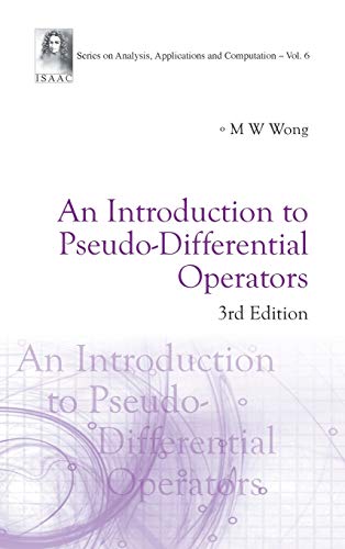 An Introduction To Pseudo-Differential Operators (series Om Analysis, Applicatio [Hardcover]