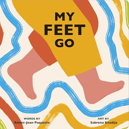 My Feet Go [Board book]