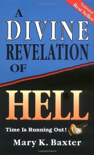 A Divine Revelation Of Hell [Paperback]