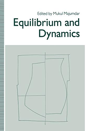 Equilibrium and Dynamics: Essays in Honour of David Gale [Paperback]