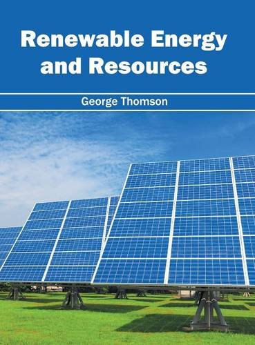 Reneable Energy and Resources [Hardcover]