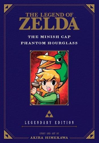 The Legend of Zelda: The Minish Cap / Phantom Hourglass -Legendary Edition- [Paperback]