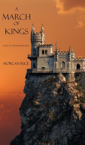 A March Of Kings (sorcerer's Ring) [Hardcover]