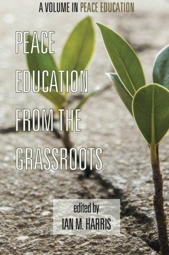 Peace Education From The Grassroots [Paperback]