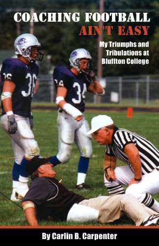 Coaching Football Ain't Easy [Paperback]