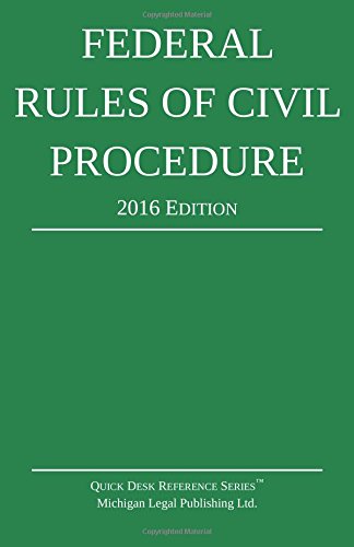 Federal Rules Of Civil Procedure 2016 Edition [Paperback]