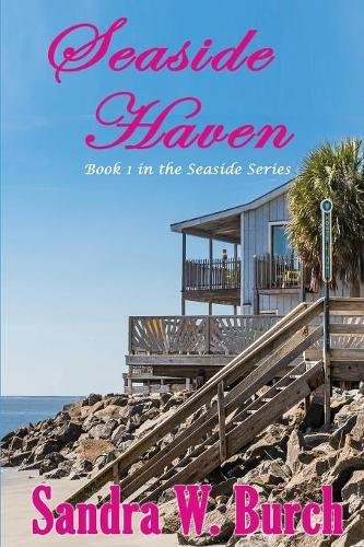 Seaside Haven Book 1 In The Seaside Series [Paperback]