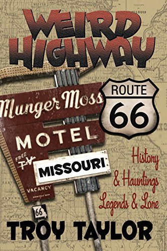 Weird Highay Missouri [Paperback]