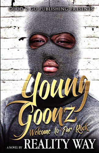 Young Goonz Welcome to Far Rock [Paperback]