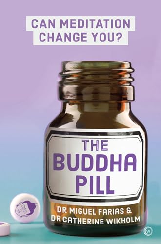 The Buddha Pill: Can Meditation Change You? [Paperback]