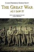 The Great War As I Sa It [Paperback]