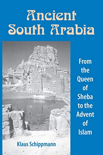 History of the Ancient South Arabian Kingdoms [Paperback]