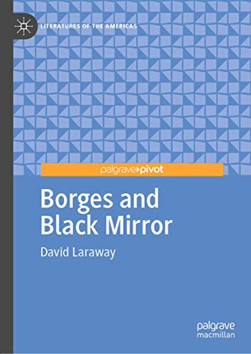 Borges and Black Mirror [Hardcover]