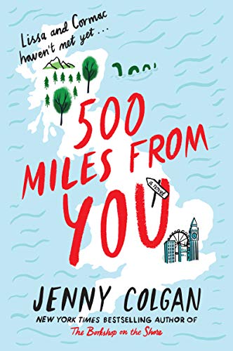 500 Miles from You: A Novel [Paperback]