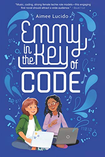 Emmy in the Key of Code [Paperback]