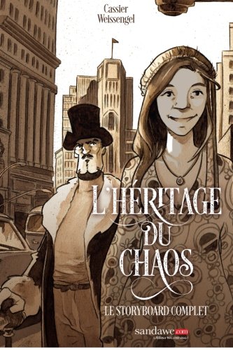 Heritage Du Chaos - Scenario Et Storyboard (french Edition) [Paperback]