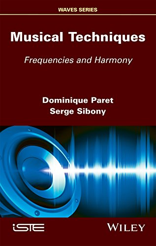 Musical Techniques: Frequencies and Harmony [Hardcover]