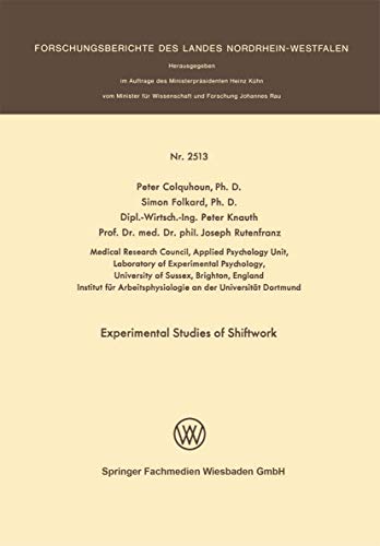 Experimental Studies of Shiftwork: Proceedings of the Third International Sympos [Paperback]