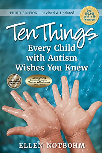 Ten Things Every Child with Autism Wishes You Knew  (Revised and Updated) [Paperback]