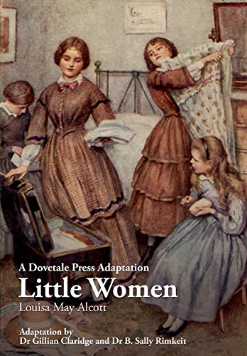 Dovetale Press Adaptation Of Little Women By Louisa May Alcott