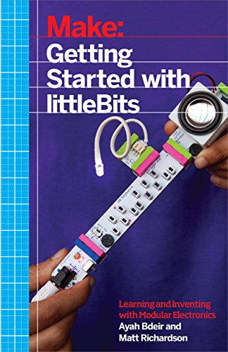 Getting Started ith littleBits Prototyping and Inventing ith Modular Electron [Paperback]