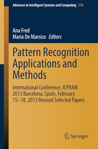 Pattern Recognition Applications and Methods International Conference, ICPRAM 2 [Paperback]